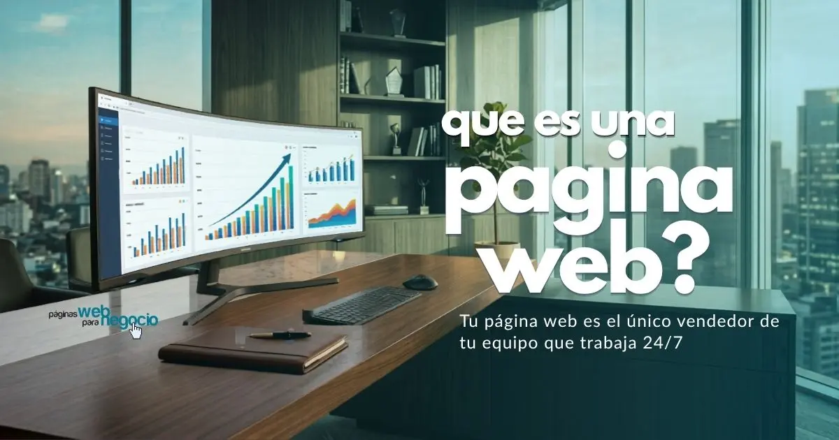 ¿Cómo saber si mi negocio necesita una página web?
